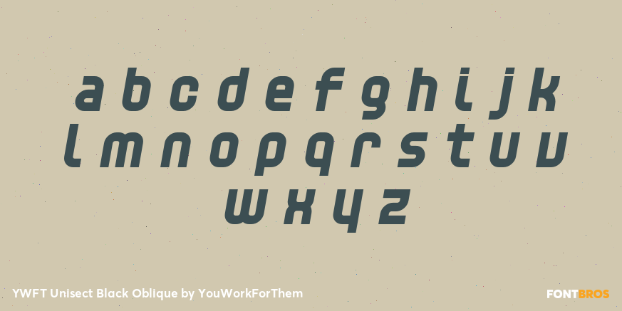 YWFT Unisect Black Oblique Font Poster #3