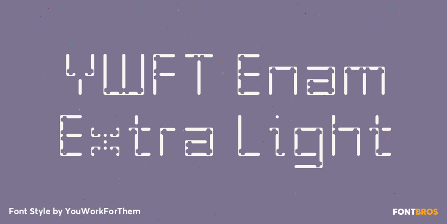 YWFT Enam Extra Light Poster