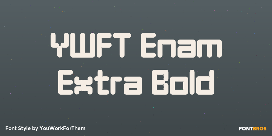 YWFT Enam Extra Bold Poster