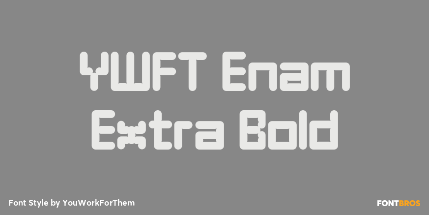 YWFT Enam Extra Bold Poster