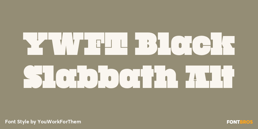 YWFT Black Slabbath Alt Font Poster #1