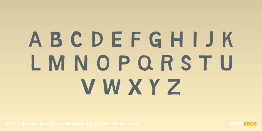 YWFT Absent Grotesque Medium Font Poster #2