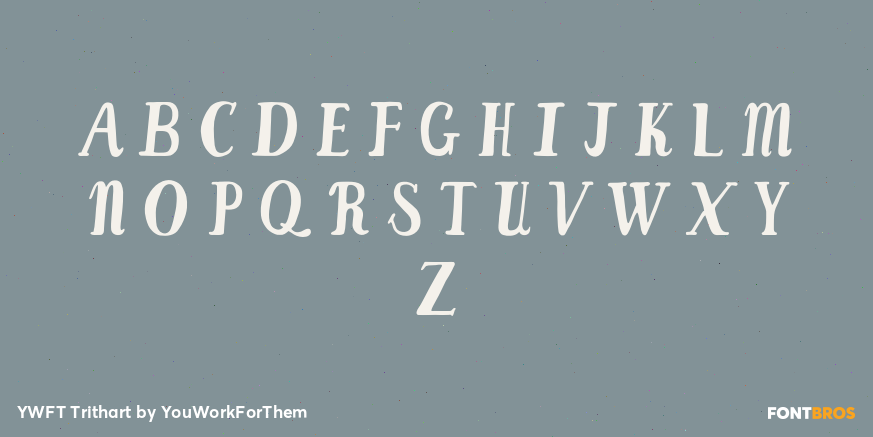 YWFT Trithart Font Poster #1
