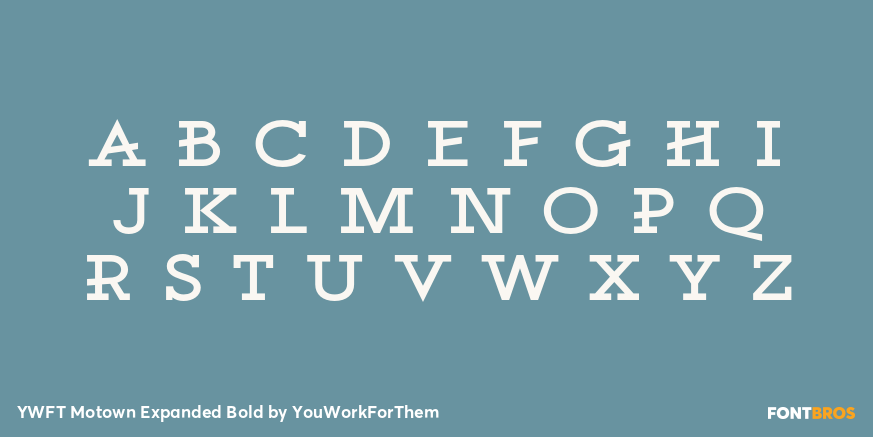 YWFT Motown Expanded Bold Font Poster #2