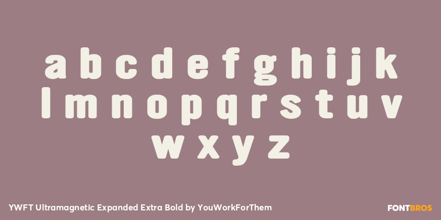 YWFT Ultramagnetic Expanded Extra Bold Font Poster #3