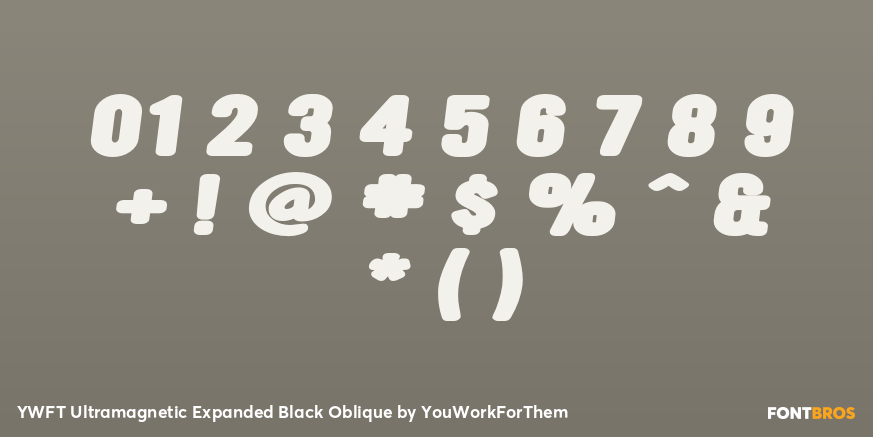 YWFT Ultramagnetic Expanded Black Oblique Font Poster #1