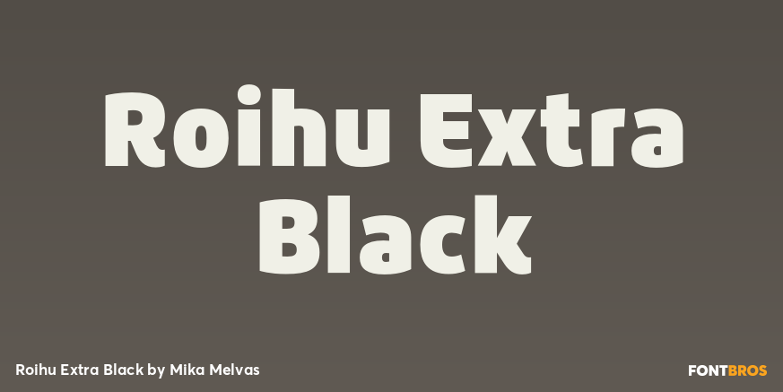 Roihu Extra Black Font Poster #1