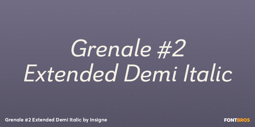 Grenale #2 Extended Demi Italic Font Poster #1