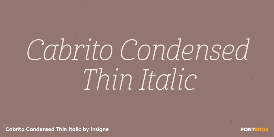 Cabrito Condensed Thin Italic Font Poster #1