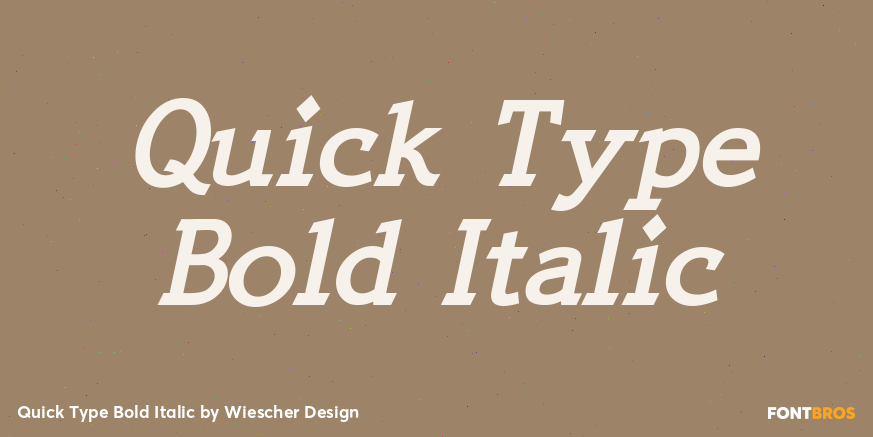 Quick Type Bold Italic Font Poster #1