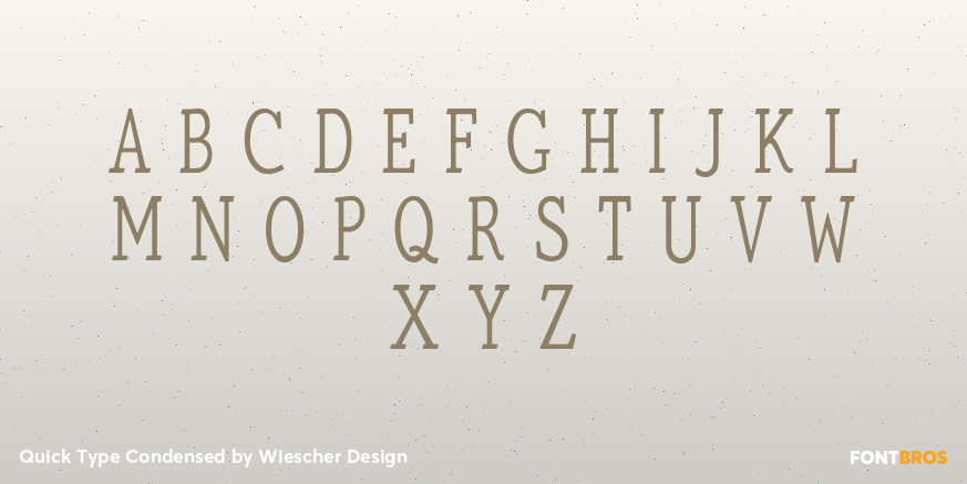Quick Type Condensed Font Poster #2