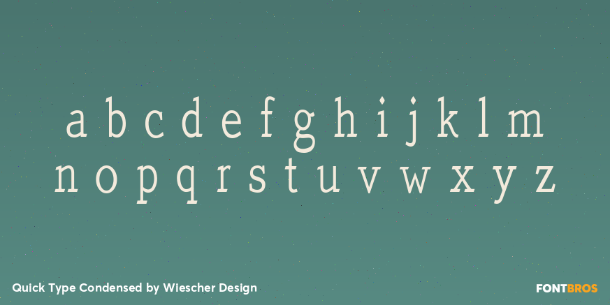 Quick Type Condensed Font Poster #3