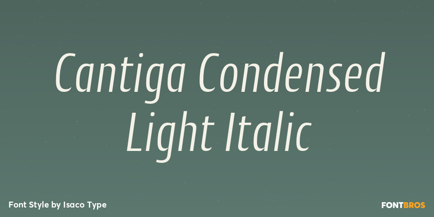 Cantiga Condensed Light Italic Poster