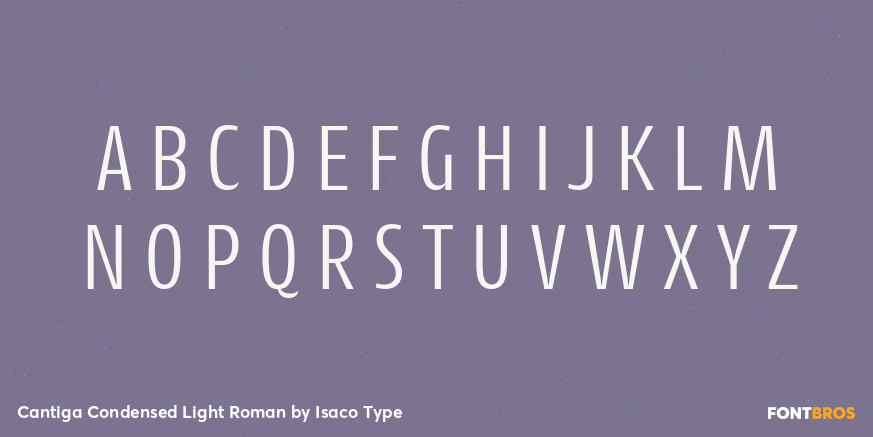 Cantiga Condensed Light Roman Font Poster #1