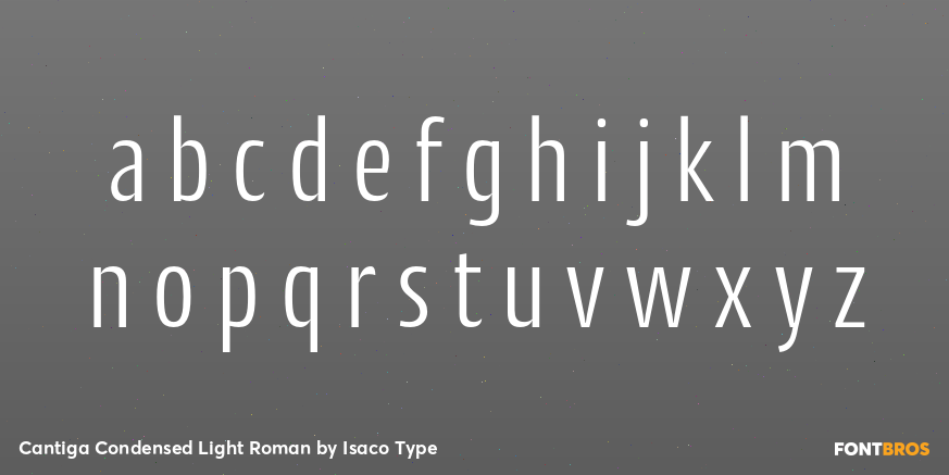 Cantiga Condensed Light Roman Font Poster #1