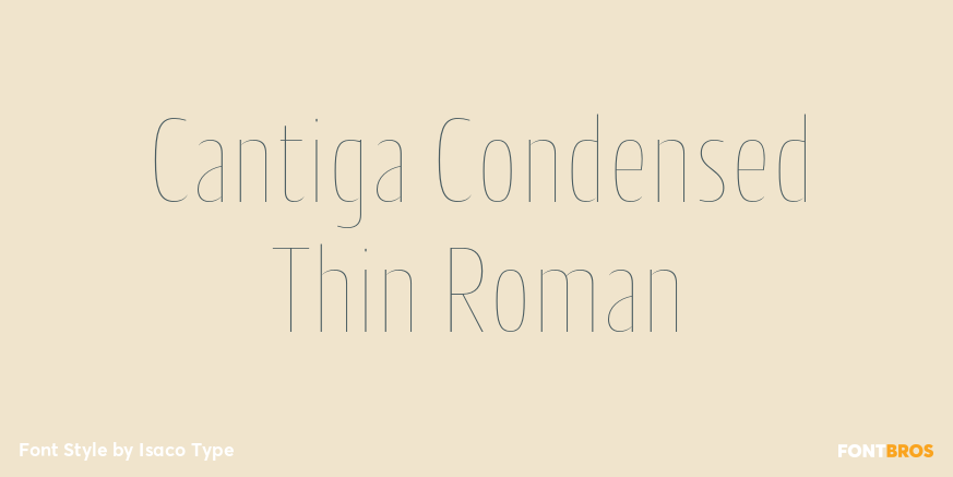 Cantiga Condensed Thin Roman Font Poster #1