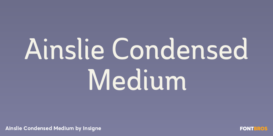 Ainslie Condensed Medium Font Poster #1