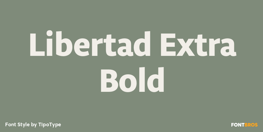 Libertad Extra Bold Font Poster #1