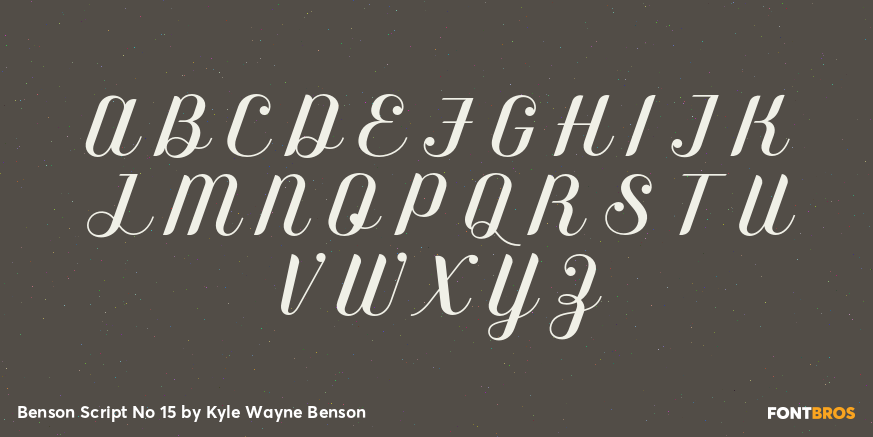 Benson Script No 15 Font Style by Kyle Wayne Benson | Font Bros