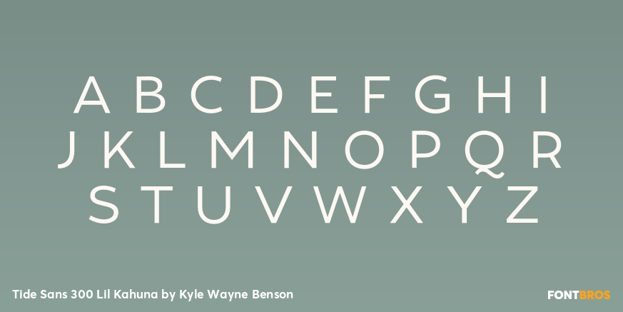 Tide Sans 300 Lil Kahuna Font Poster #2