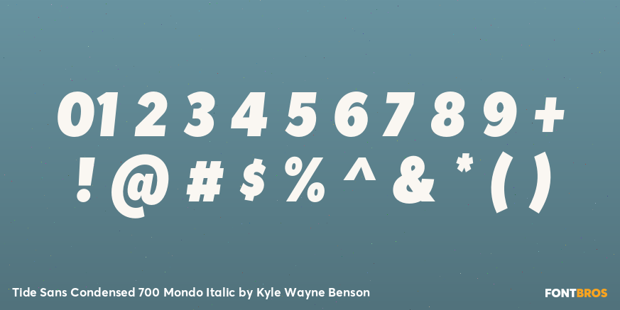 Tide Sans Condensed 700 Mondo Italic Font Poster #4