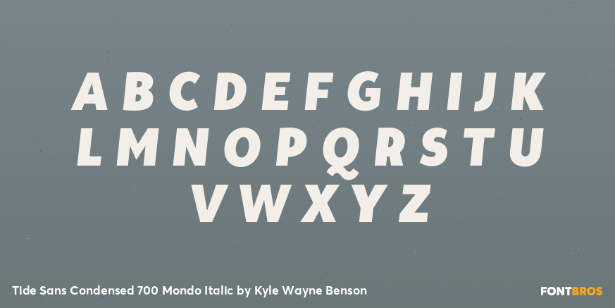 Tide Sans Condensed 700 Mondo Italic Font Poster #2