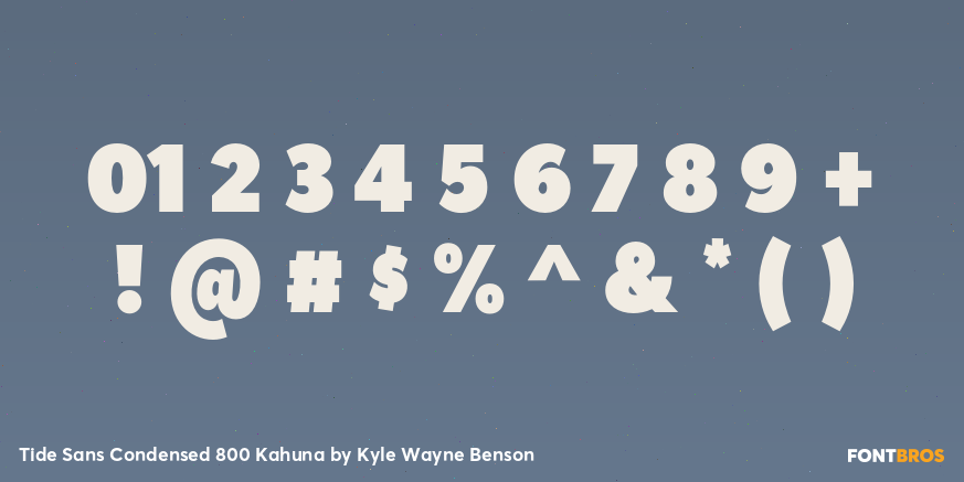 Tide Sans Condensed 800 Kahuna Font Poster #1