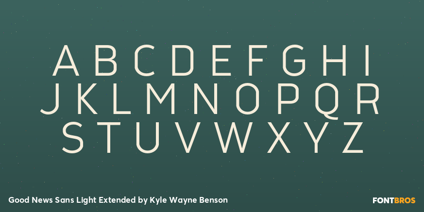 Good News Sans Light Extended Font Poster #2