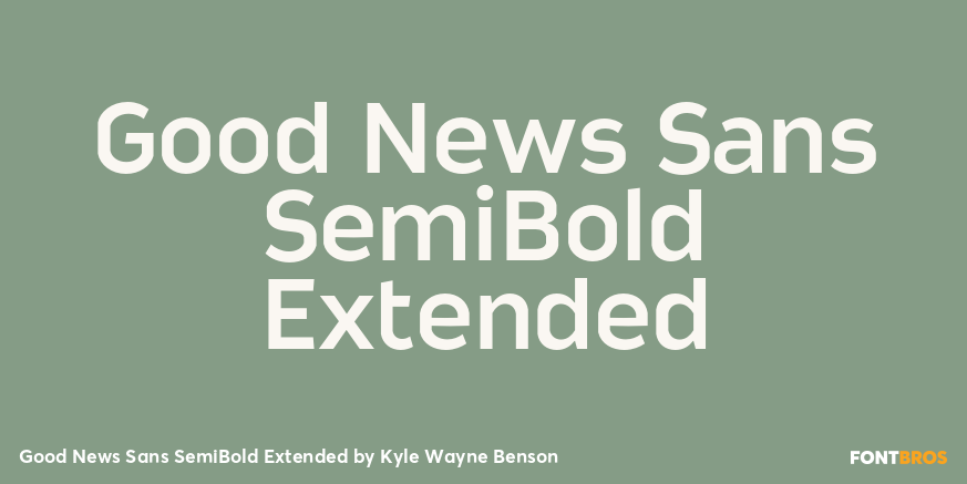 Good News Sans SemiBold Extended Font Poster #1