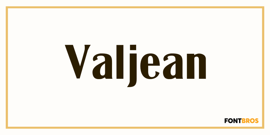 Valjean Font Family