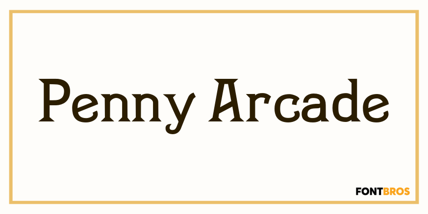 Penny Arcade Font Poster