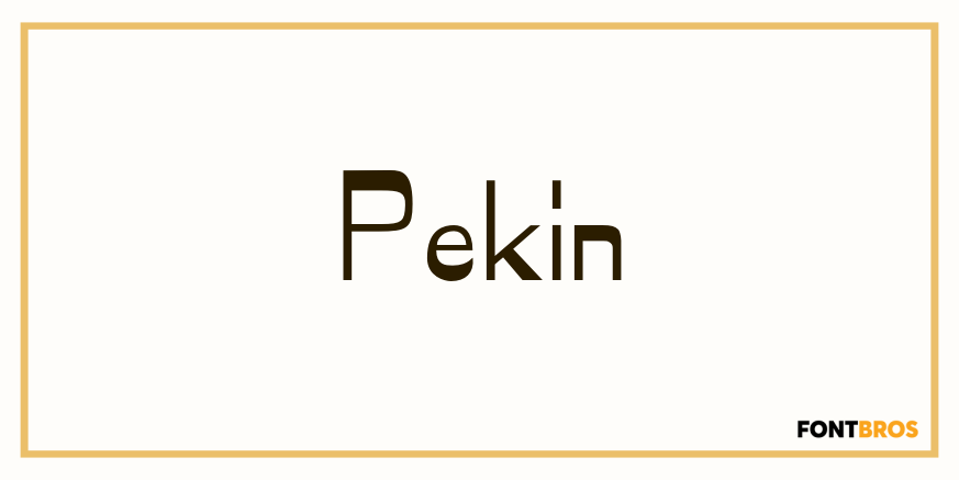 Pekin Font Poster