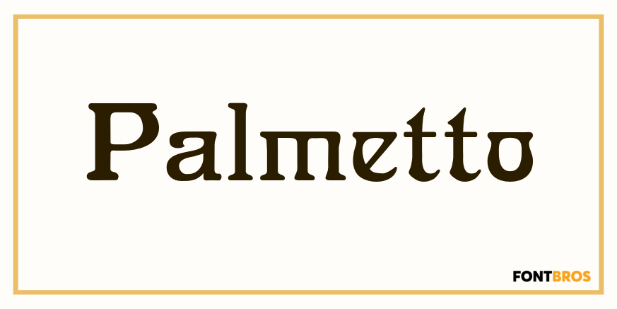 Palmetto Font Poster