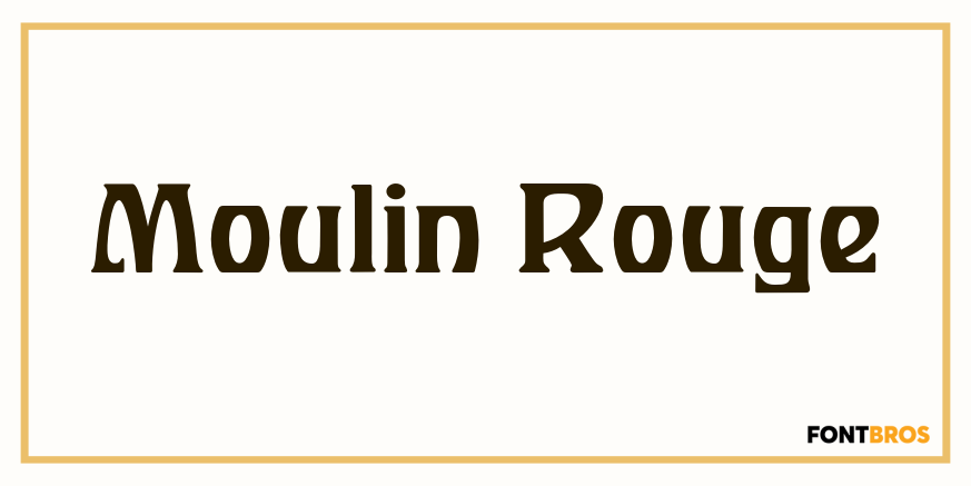 Moulin Rouge Font Poster