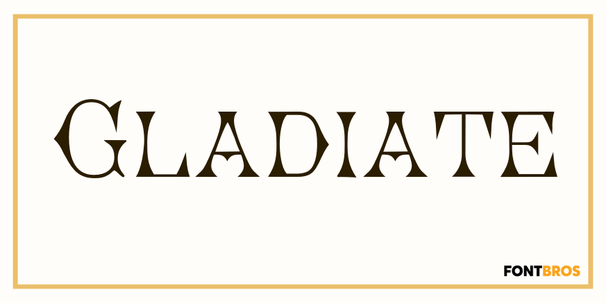 Gladiate Font Poster
