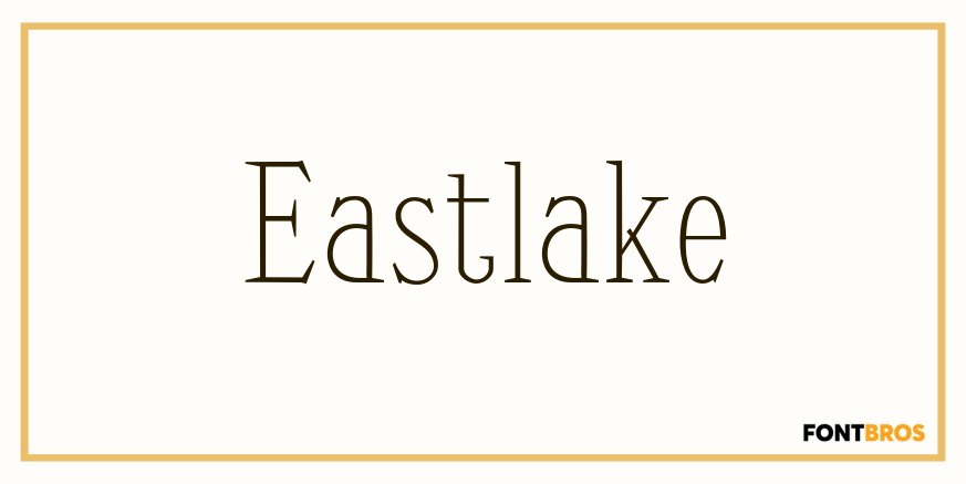 Eastlake Font Poster
