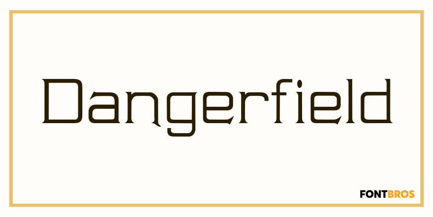 Dangerfield Font Poster