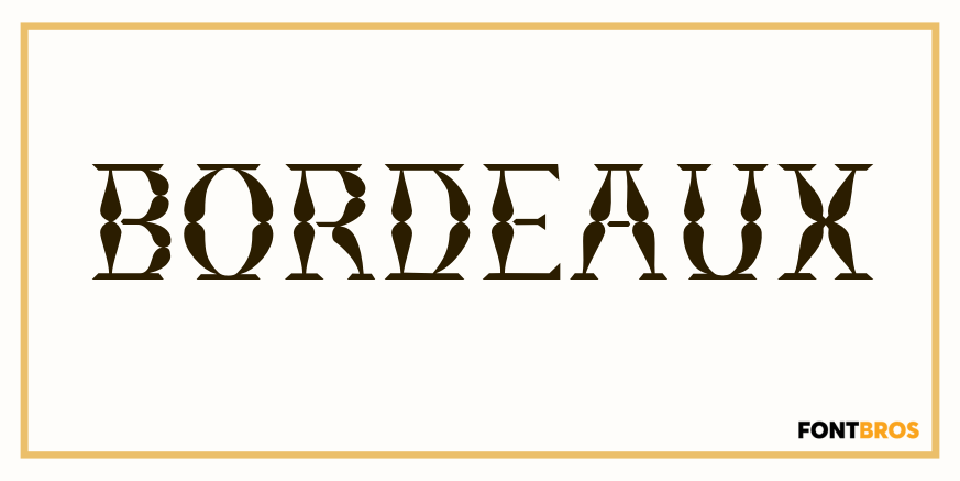 Bordeaux Font Poster