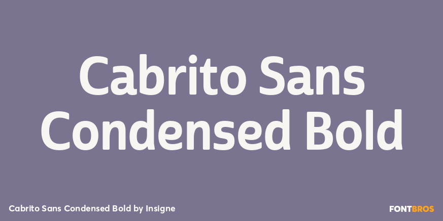 Cabrito Sans Condensed Bold Font Poster #1