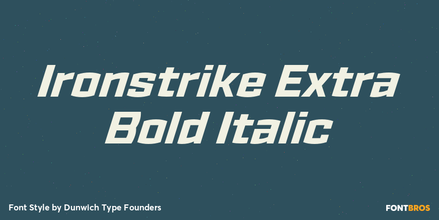 Ironstrike Extra Bold Italic Poster