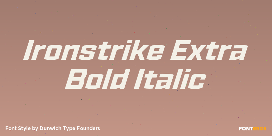Ironstrike Extra Bold Italic Poster