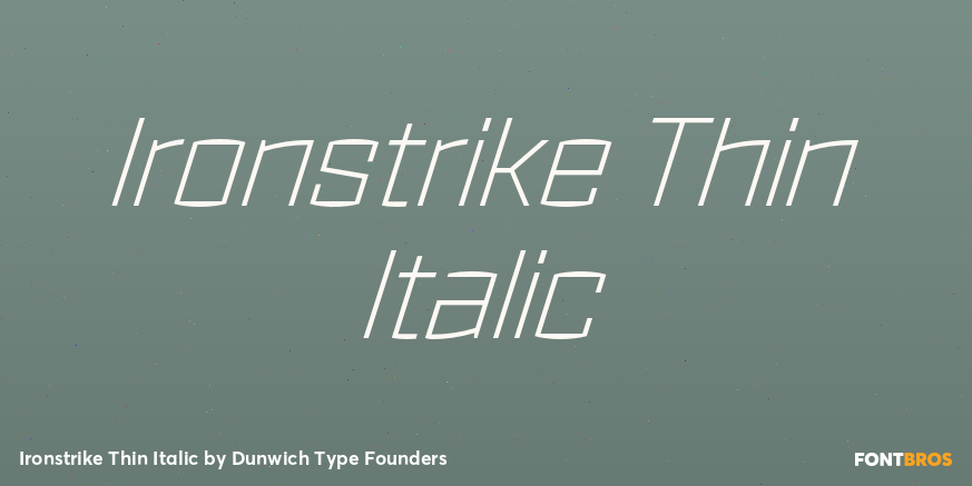 Ironstrike Thin Italic Poster