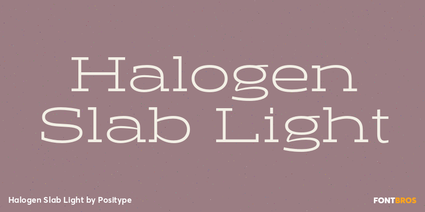 Halogen Slab Light Font Poster #1
