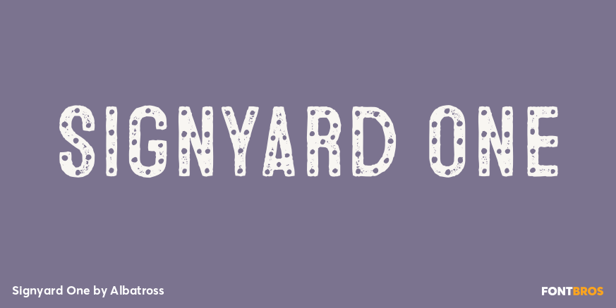 Signyard One Font Poster #1