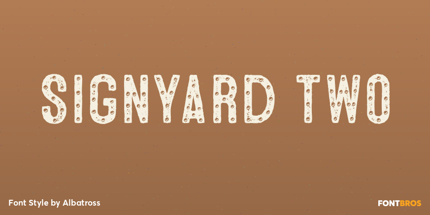 Signyard Two Font Poster #1