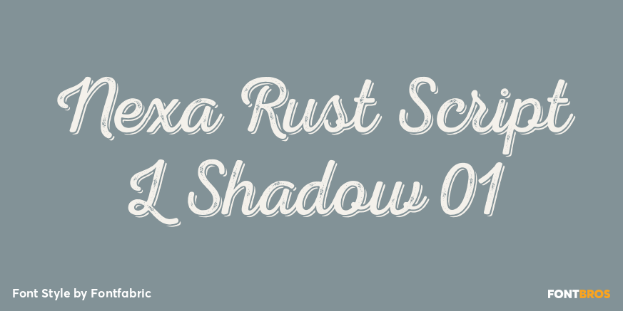 Nexa Rust Script L Shadow 01 Poster