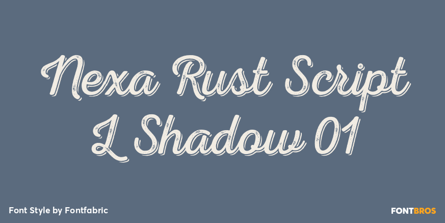 Nexa Rust Script L Shadow 01 Poster