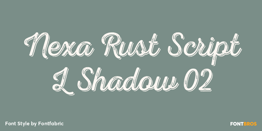 Nexa Rust Script L Shadow 02 Poster