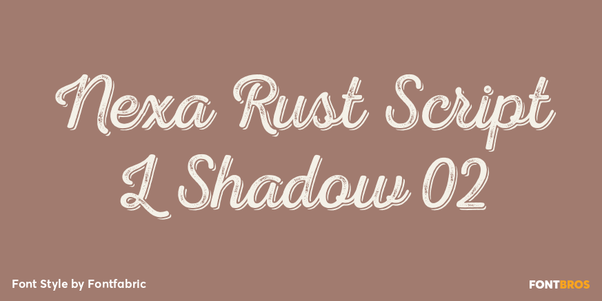 Nexa Rust Script L Shadow 02 Poster