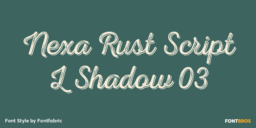 Nexa Rust Script L Shadow 03 Poster